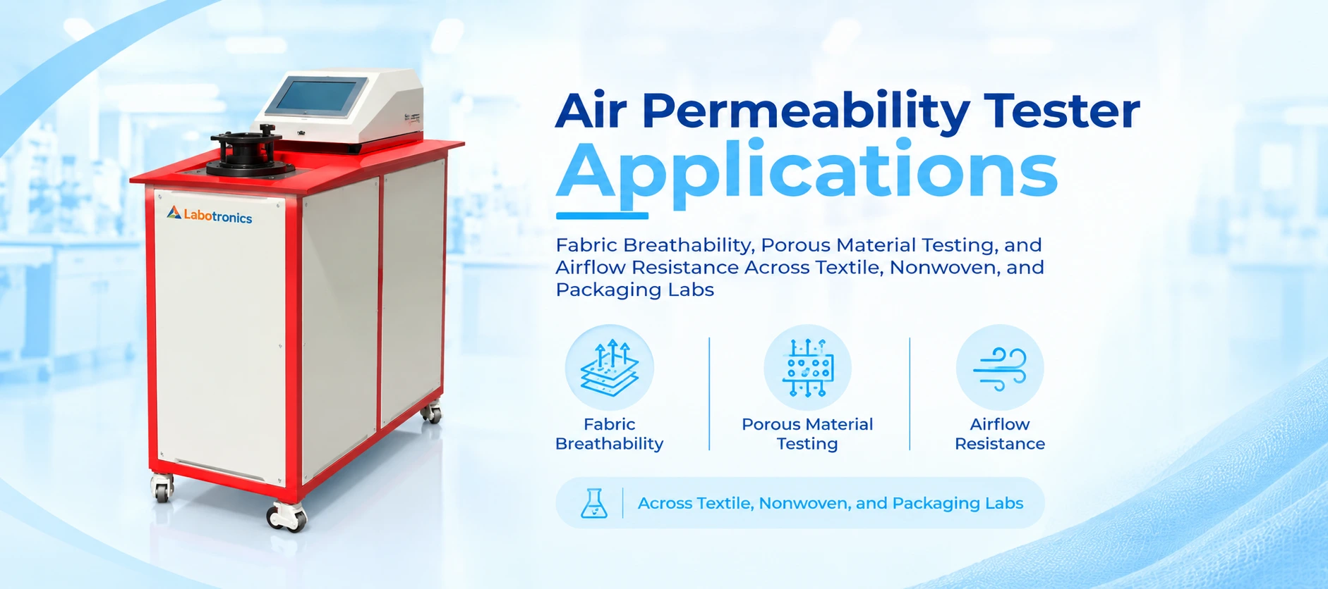 Air Permeability Tester Applications: Fabric Breathability, Porous Material Testing, And Airflow