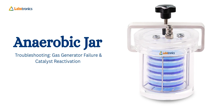 Anaerobic Jar Troubleshooting: Gas Generator Failure & Catalyst Reactivation