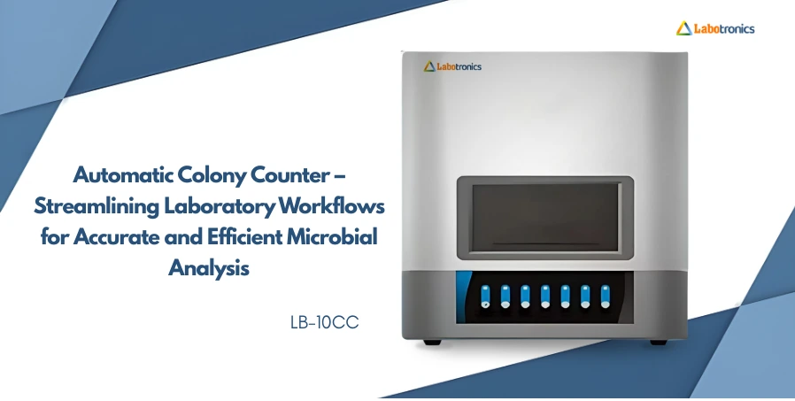 Automatic Colony Counter – Streamlining Laboratory Workflows For Efficient Microbial Analysis