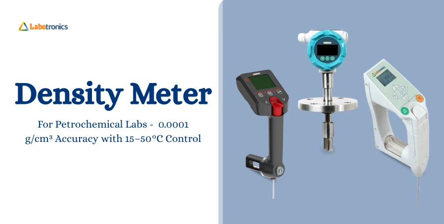 Density Meter For Petrochemical Labs: 0.0001 G/cm³ Accuracy With 15–50°C Control