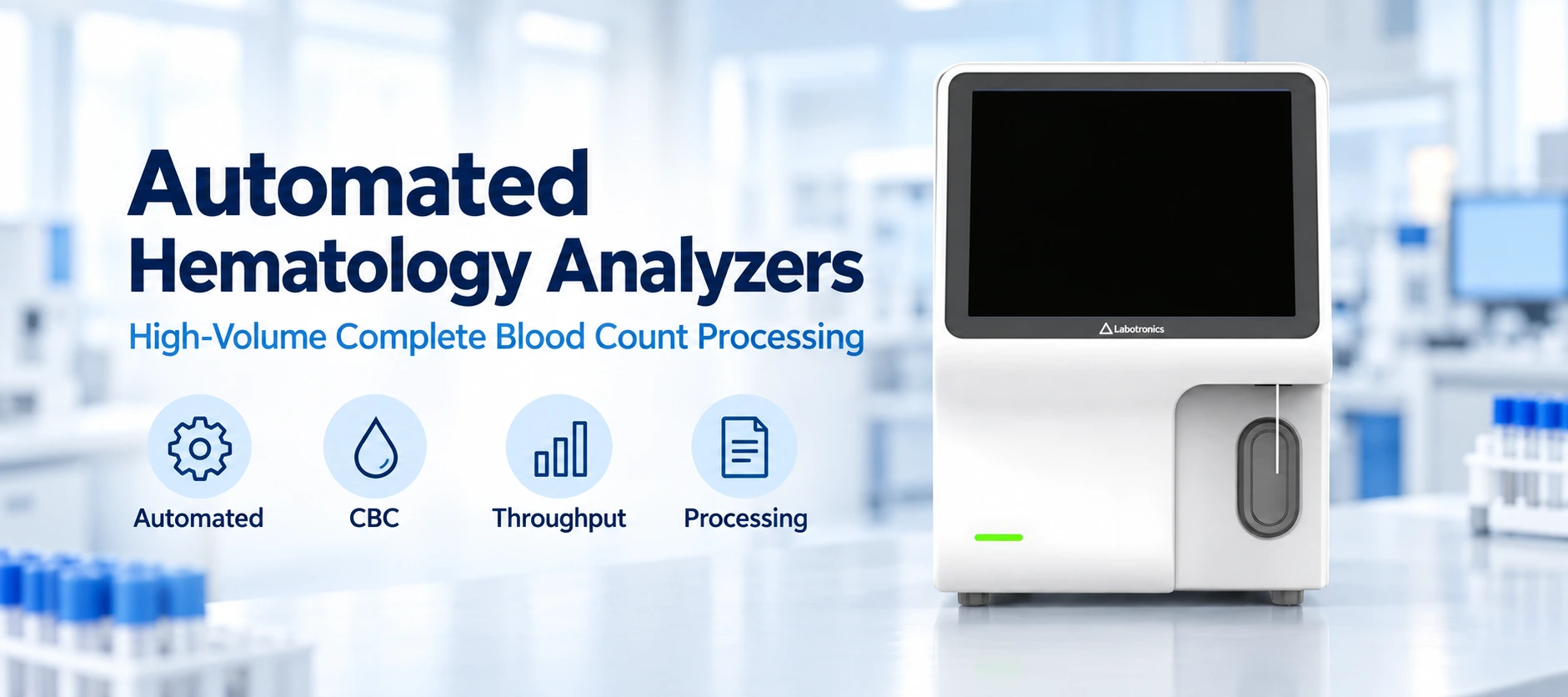 Implementing Automated Hematology Analyzers For High-Volume Complete Blood Count Processing