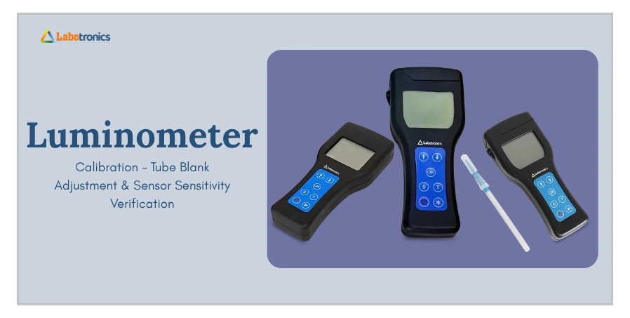 Luminometer Calibration: Tube Blank Adjustment & Sensor Sensitivity Verification