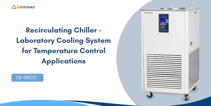 Recirculating Chiller | Laboratory Cooling System For Temperature Control Applications