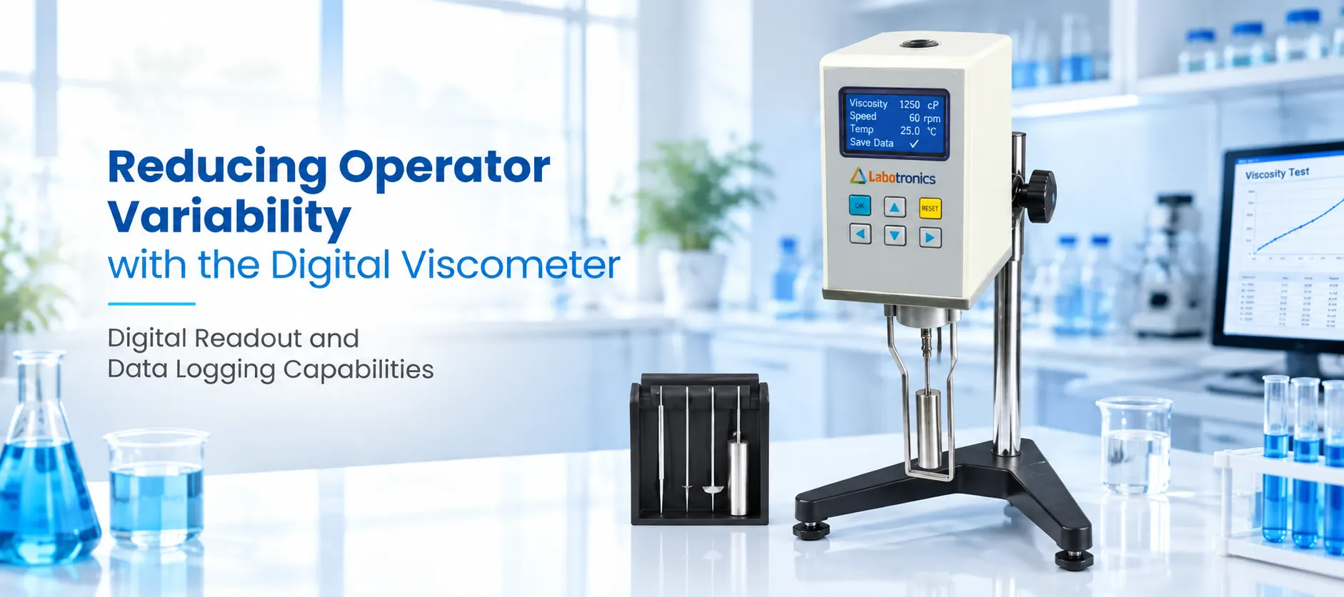 Reducing Operator Variability With The Digital Viscometer Digital Readout And Data Logging Abilities