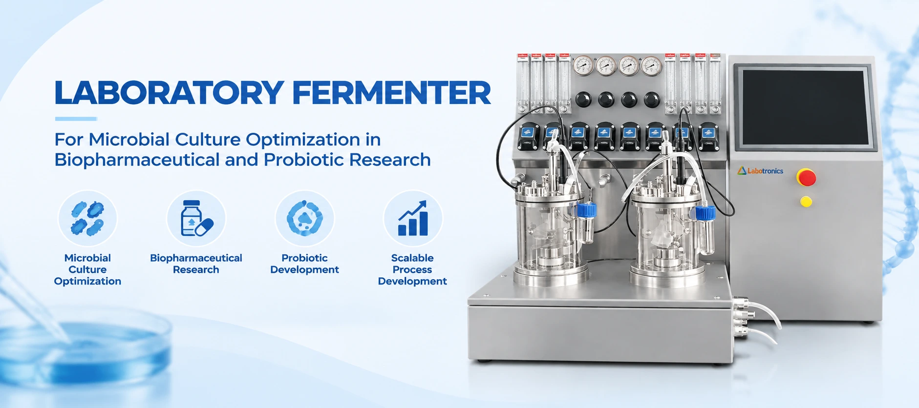 Using The Laboratory Fermenter For Microbial Culture Optimization In Biopharmaceutical And Probiotic