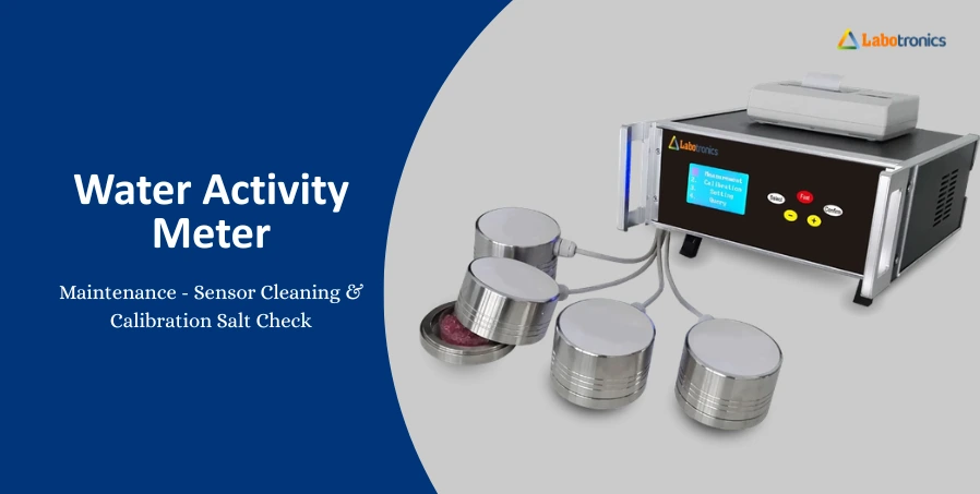 Water Activity Meter Maintenance: Sensor Cleaning & Calibration Salt Check