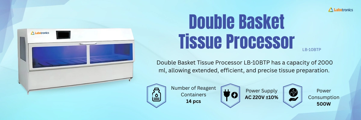 vDouble Basket Tissue Processor LB-10BTP Banner