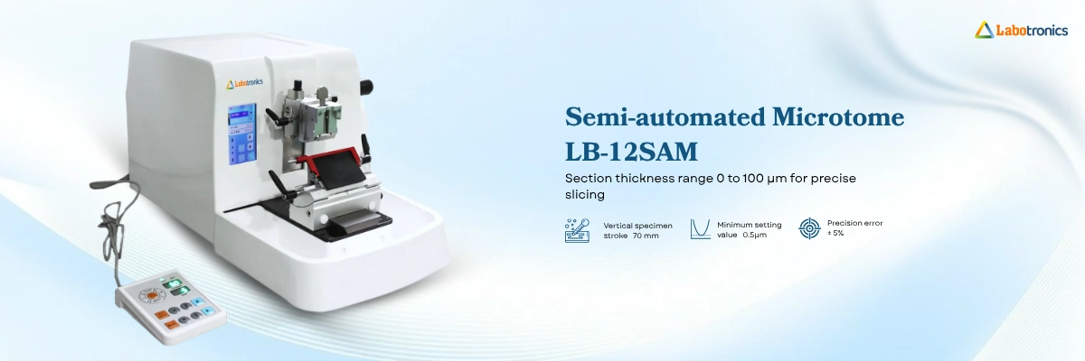 Semi-Automated Microtome LB-12SAM Banner