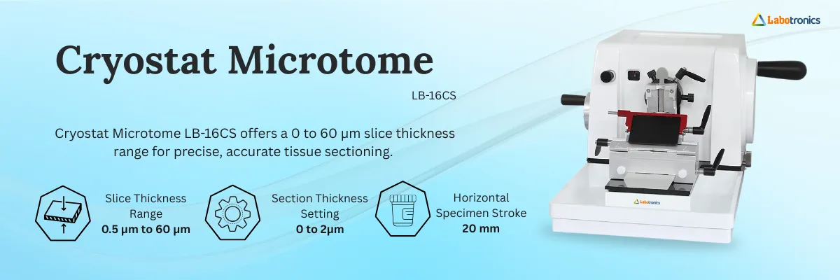 Cryostat Microtome LB-16CS Banner Cryostat Microtome LB-16CS Banner